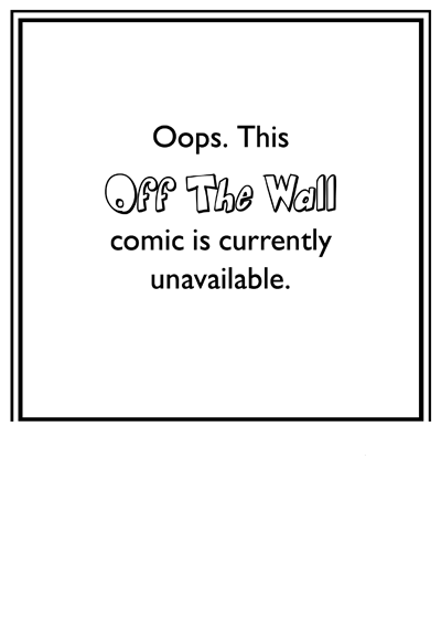 Comic for Monday, November 3, 2025